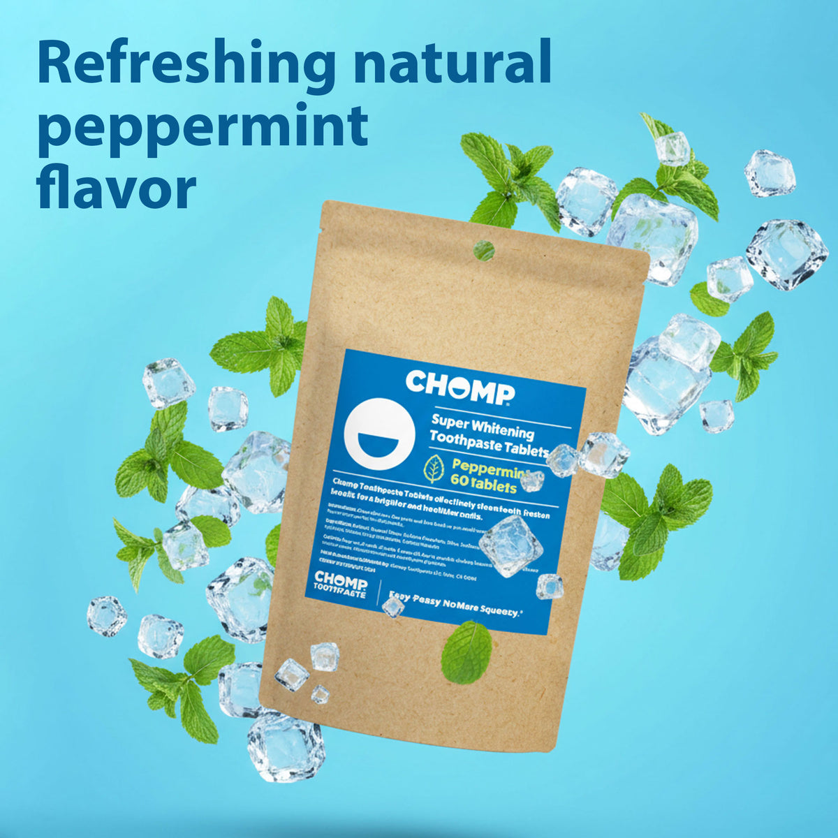 Bag of CHOMP toothpaste tablets with peppermint leaves and ice cubes on a blue background