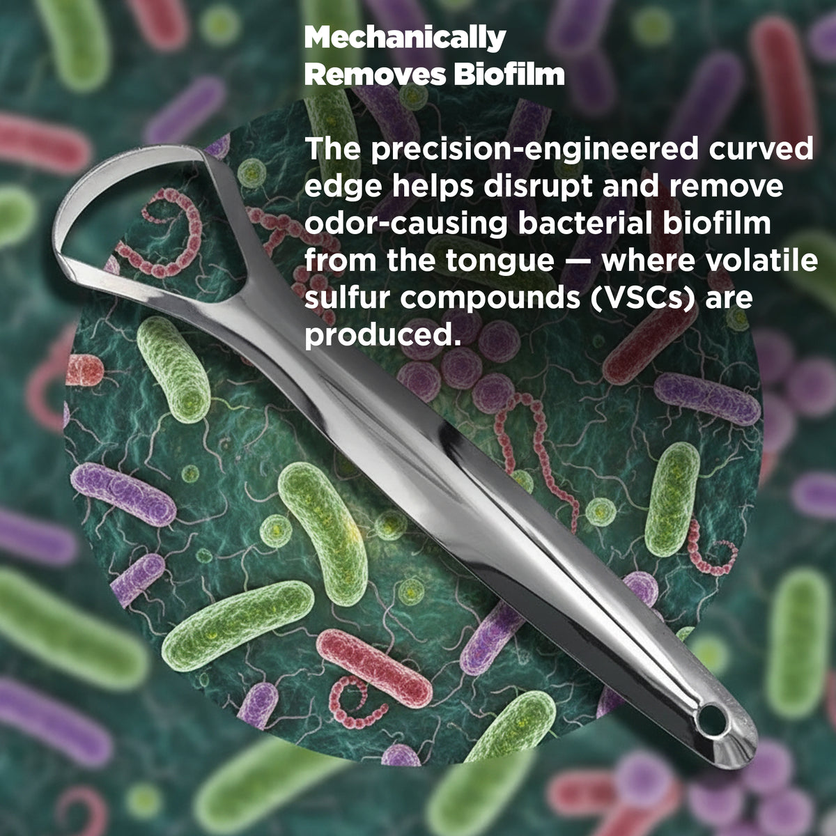 Tongue scraper with text about removing biofilm on a background of colorful bacteria.