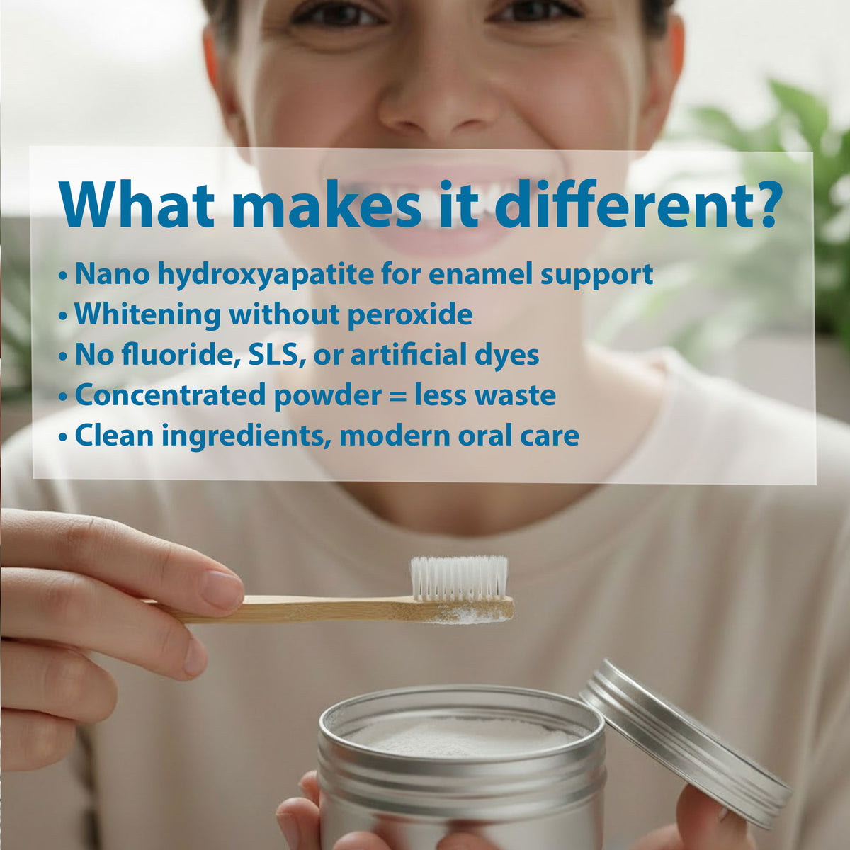 Person holding a toothbrush and container with text about dental care product features.